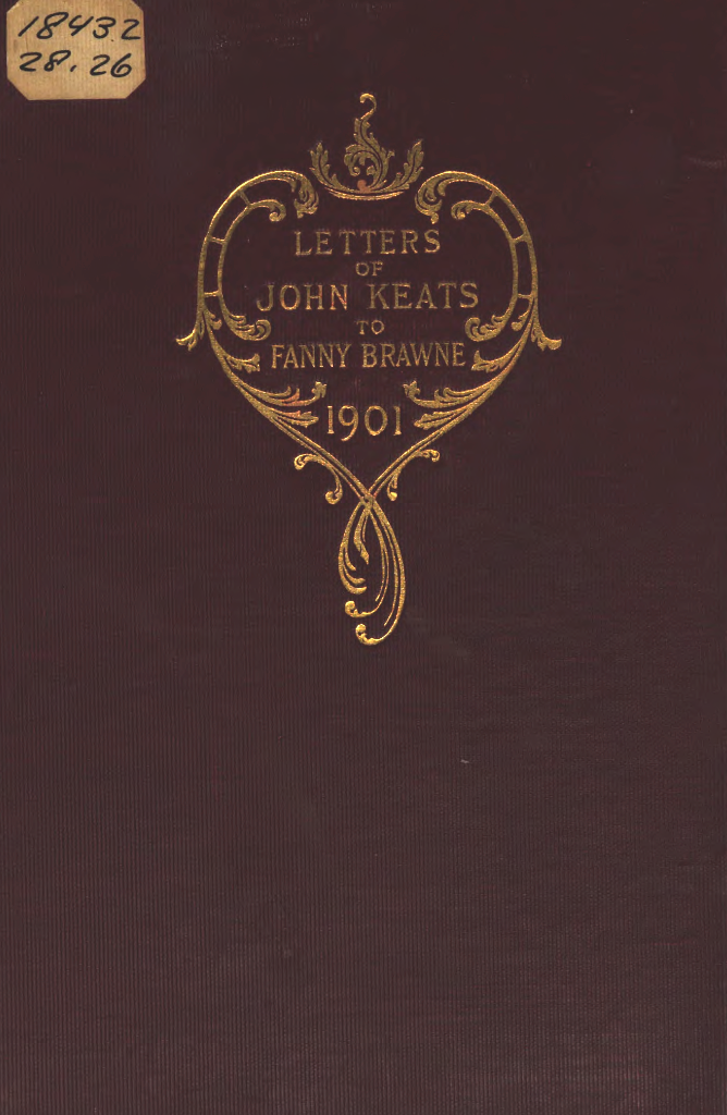 The cover of the 1901 edition of Keatsʼs letters to Fanny Brawne.